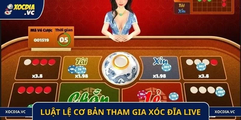 Luật lệ cơ bản khi tham gia game xóc đĩa live