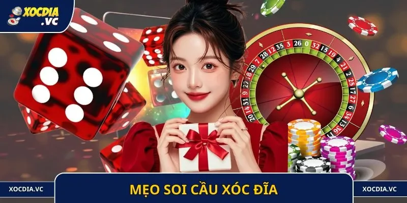 Mẹo soi cầu xóc đĩa