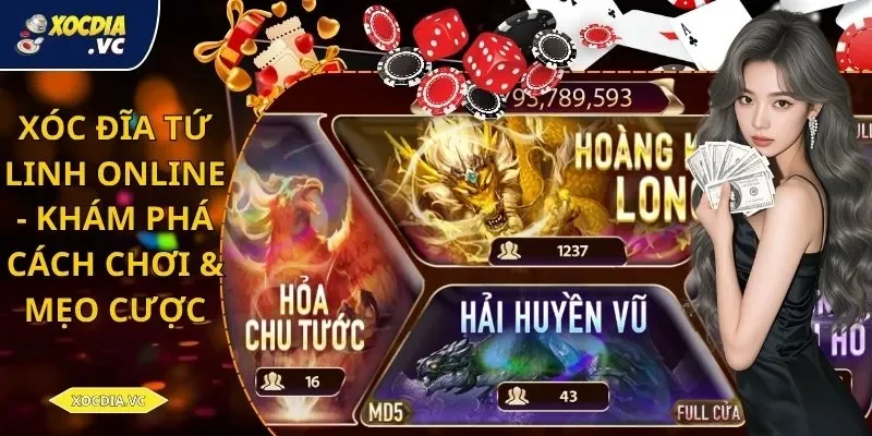 Xóc Đĩa Tứ Linh Online - Khám Phá Cách Chơi & Mẹo Cược